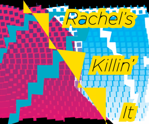 Rachel Graphics by Nathan Sharratt 